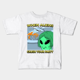 AlienHub: When aliens crush your party Kids T-Shirt